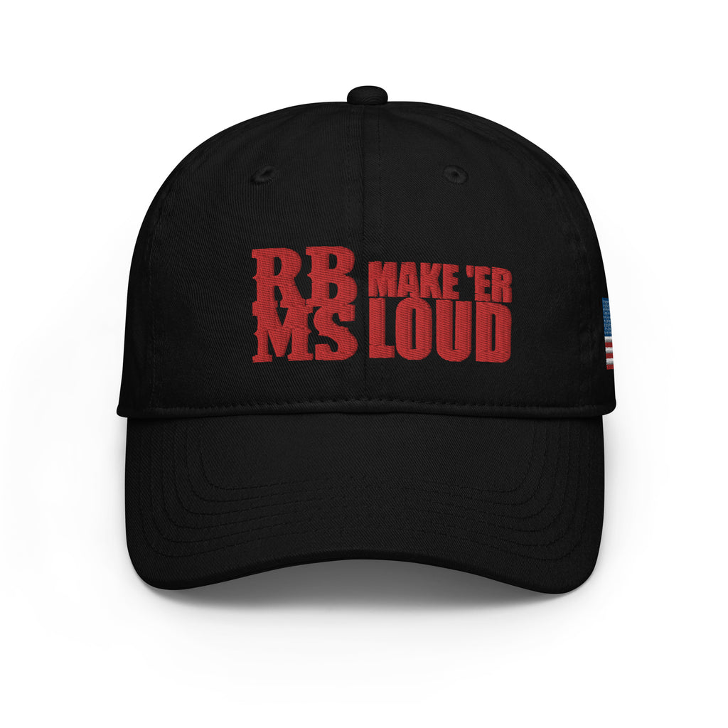 RBMS Make 'Er Loud Champion dad hat