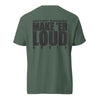 Ratchet Baggers "Make Er' Loud" Color Blind Unisex garment-dyed heavyweight t-shirt