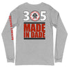 305 - Ratchet Baggers Made In Dade Unisex Long Sleeve Tee