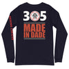 305 - Ratchet Baggers Made In Dade Unisex Long Sleeve Tee