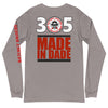 305 - Ratchet Baggers Made In Dade Unisex Long Sleeve Tee