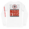 305 - Ratchet Baggers Made In Dade Unisex Long Sleeve Tee