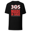 305 Made In Dade Bella+Canvas Unisex t-shirt