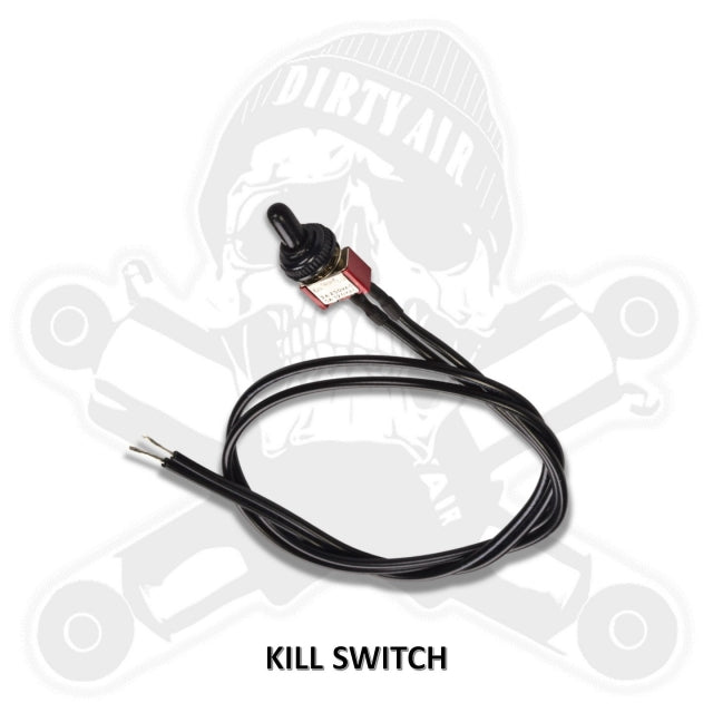 Dirty Air On-Off Kill Switch